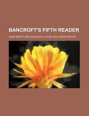 Book Bancroft's Fifth Reader free