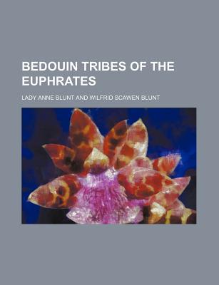 Book Bedouin Tribes Of The Euphrates free