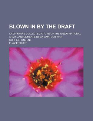 Book Blown In By The Draft free