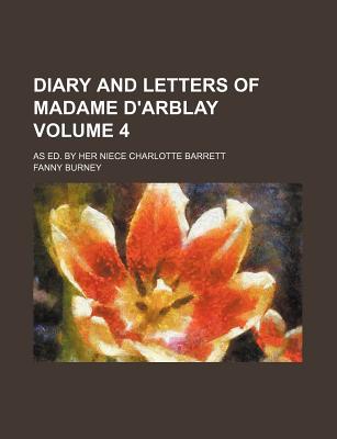 Book Diary And Letters Of Madame D'arblay (volume 4) free