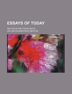 Book Essays Of Today; Religious And Theological free