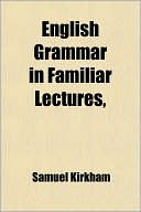 Book English Grammar In Familiar Lectures free