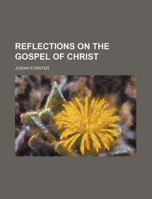 Book Reflections On The Gospel Of Christ free