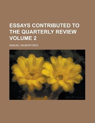 Book Essays Contributed To The Quarterly Review (v. 2) free