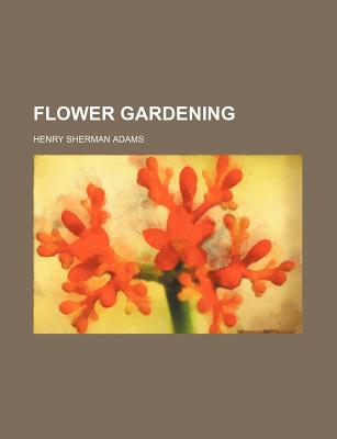 Book Flower Gardening free