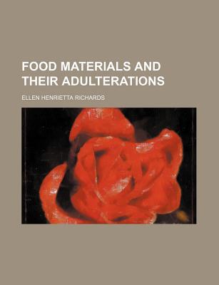 Book Food Materials And Their Adulterations free