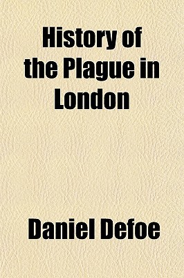 Book History Of The Plague In London free