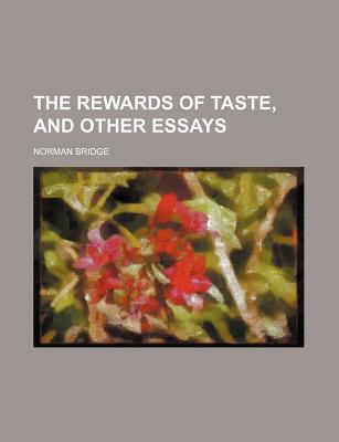 Book The Rewards Of Taste, And Other Essays free