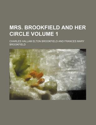Book Mrs. Brookfield And Her Circle Volume 1 free