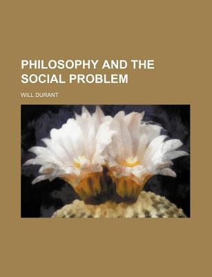 Book Philosophy And The Social Problem free