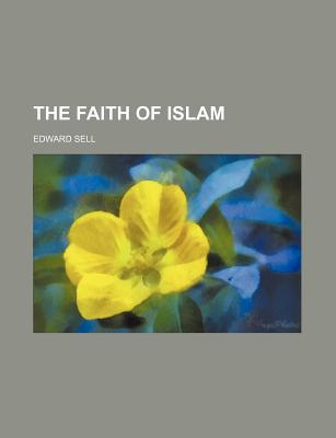 Book The Faith Of Islam free
