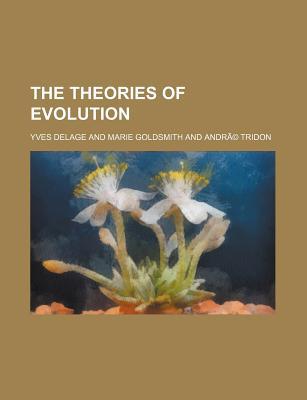 Book The Theories Of Evolution free