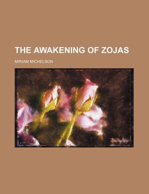 Book The Awakening Of Zojas free