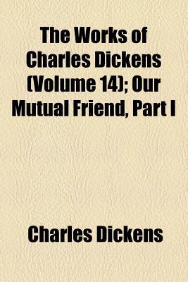 Book The Works Of Charles Dickens (volume 14) free