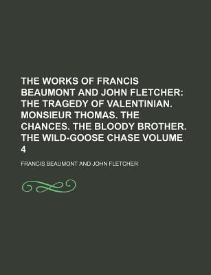 Book The Works of Francis Beaumont and John Fletcher free