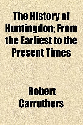 Book The History Of Huntingdon free