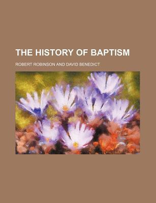 Book The history of baptism free