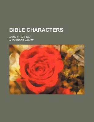 Book Bible Characters; Adam To Achnan free