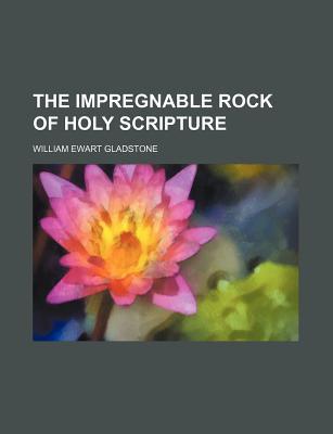 Book The Impregnable Rock Of Holy Scripture free