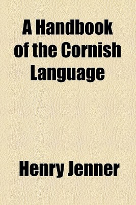 Book A Handbook Of The Cornish Language free