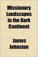 Book Missionary Landscapes In The Dark Continent free