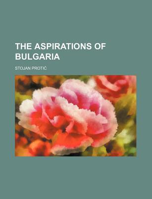 Book The Aspirations of Bulgaria free