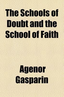 Book The Schools Of Doubt And The School Of Faith free