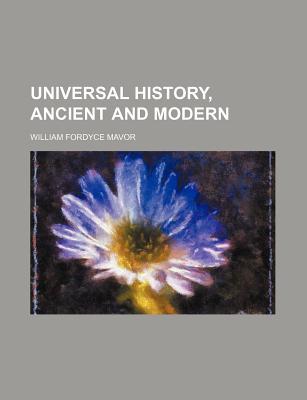 Book Universal History, Ancient And Modern (1806) free