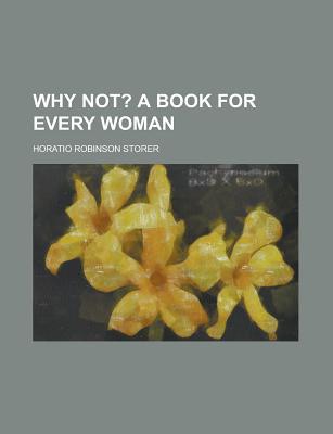 Book Why Not? A Book For Every Woman free