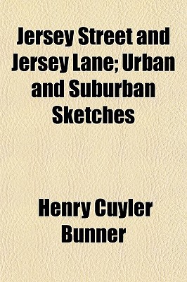 Book Jersey Street And Jersey Lane; Urban And Suburban Sketches free