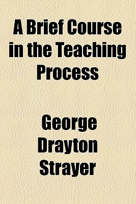 Book A Brief Course in the Teaching Process free