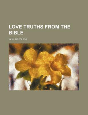 Book Love Truths From The Bible free