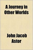 Book A Journey In Other Worlds free