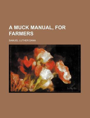 Book A Muck Manual, For Farmers free