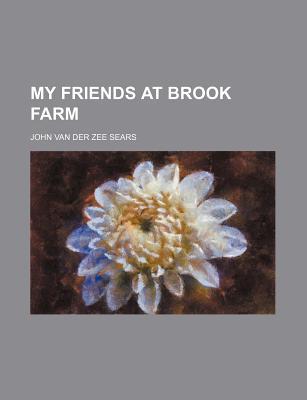 Book My Friends At Brook Farm free