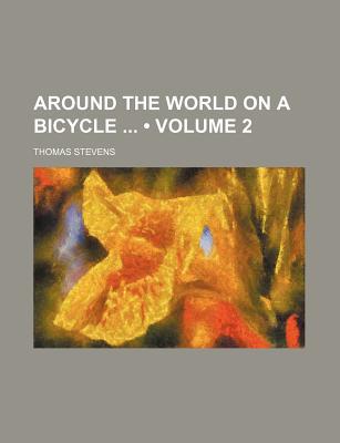 Book Around The World On A Bicycle (volume 2) free