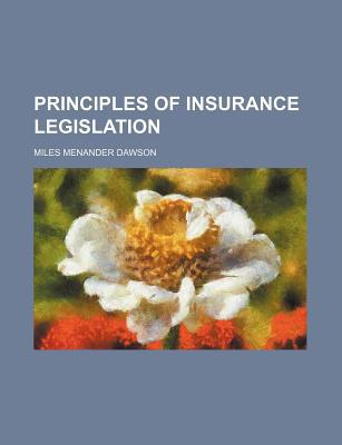 Book Principles Of Insurance Legislation free