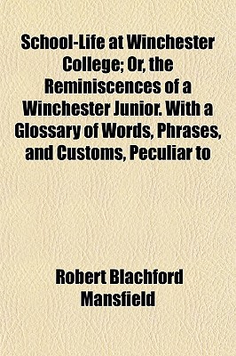 Book School-life At Winchester College free