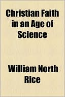 Book Christian Faith In An Age Of Science free