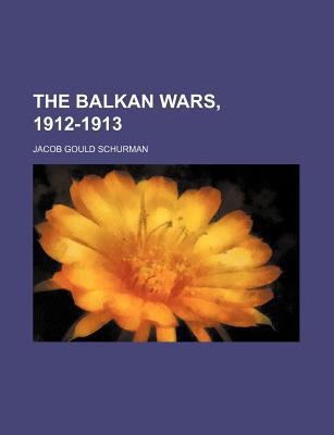 Book The Balkan Wars, 1912-1913 free