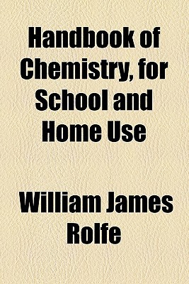 Book Handbook Of Chemistry, For School And Home Use free