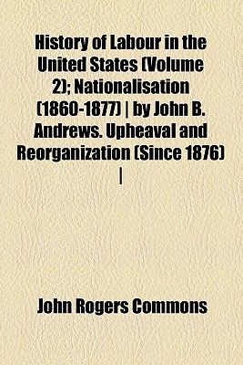 Book History Of Labour In The United States  (1921) free
