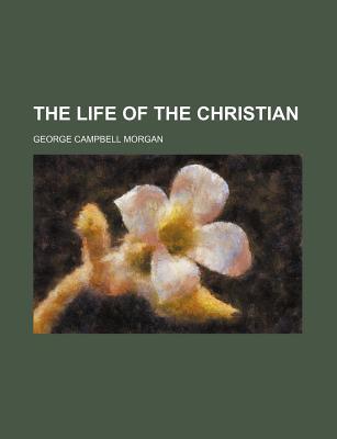 Book The Life Of The Christian free