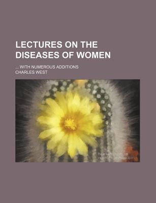 Book Lectures On The Diseases Of Women free