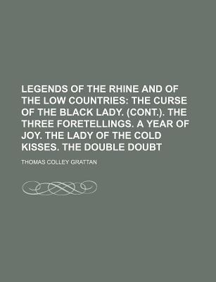 Book Legends Of The Rhine And Of The Low Countries (volume 2) free