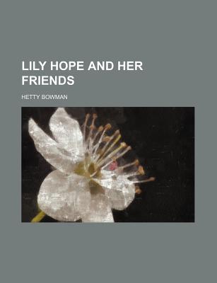 Book Lily Hope And Her Friends free Book Lily Hope And Her Friends free