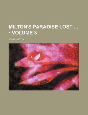 Book Milton's Paradise Lost (volume 3) free