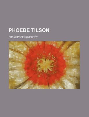 Book Phoebe Tilson free
