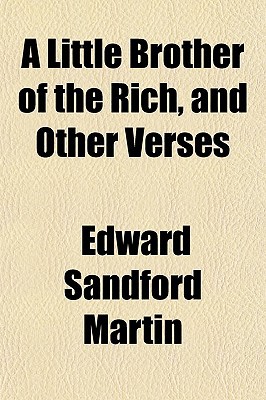 Book A Little Brother Of The Rich, And Other Verses free
