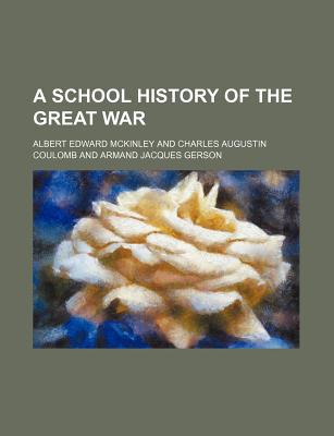 Book A School History Of The Great War free